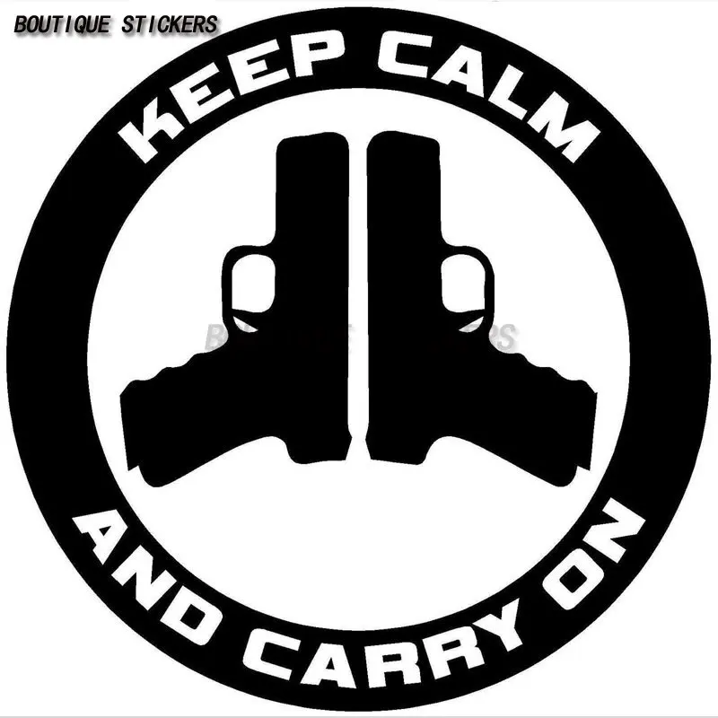 Exquisite stickers keep calm and carry with you - gun control car stickers car motorcycle accessories waterproof PVC decals creative car stickers super gay kk vinyl waterproof bumper boot motorcycle decals pvc 13cm x 10cm