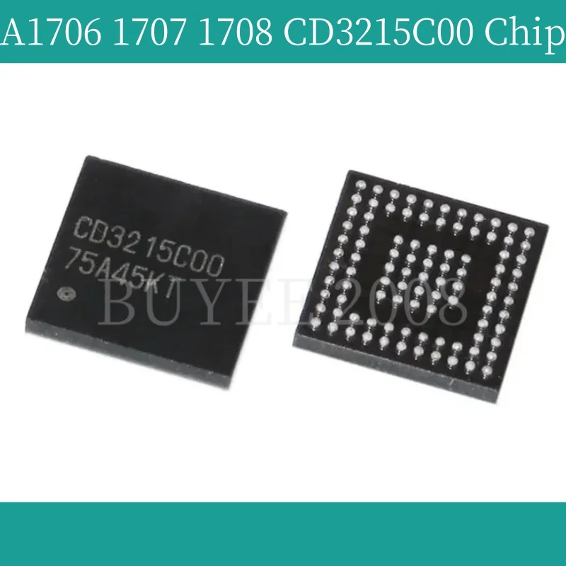 Original Laptop A1706 A1707 A1708 USB-C Controller IC BGA Chip CD3215C00 For Macbook Pro A1706 A1707 A1708 Booster Chip 20V
