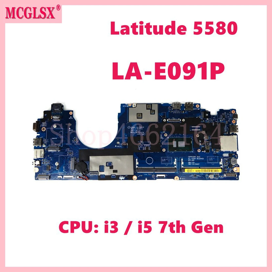 

CDM80 LA-E091P with i3 / i5-6th or 7th Gen CPU Notebook Mainboard Dell Latitude 5580 E5580 Laptop Motherboard 100% Tested OK
