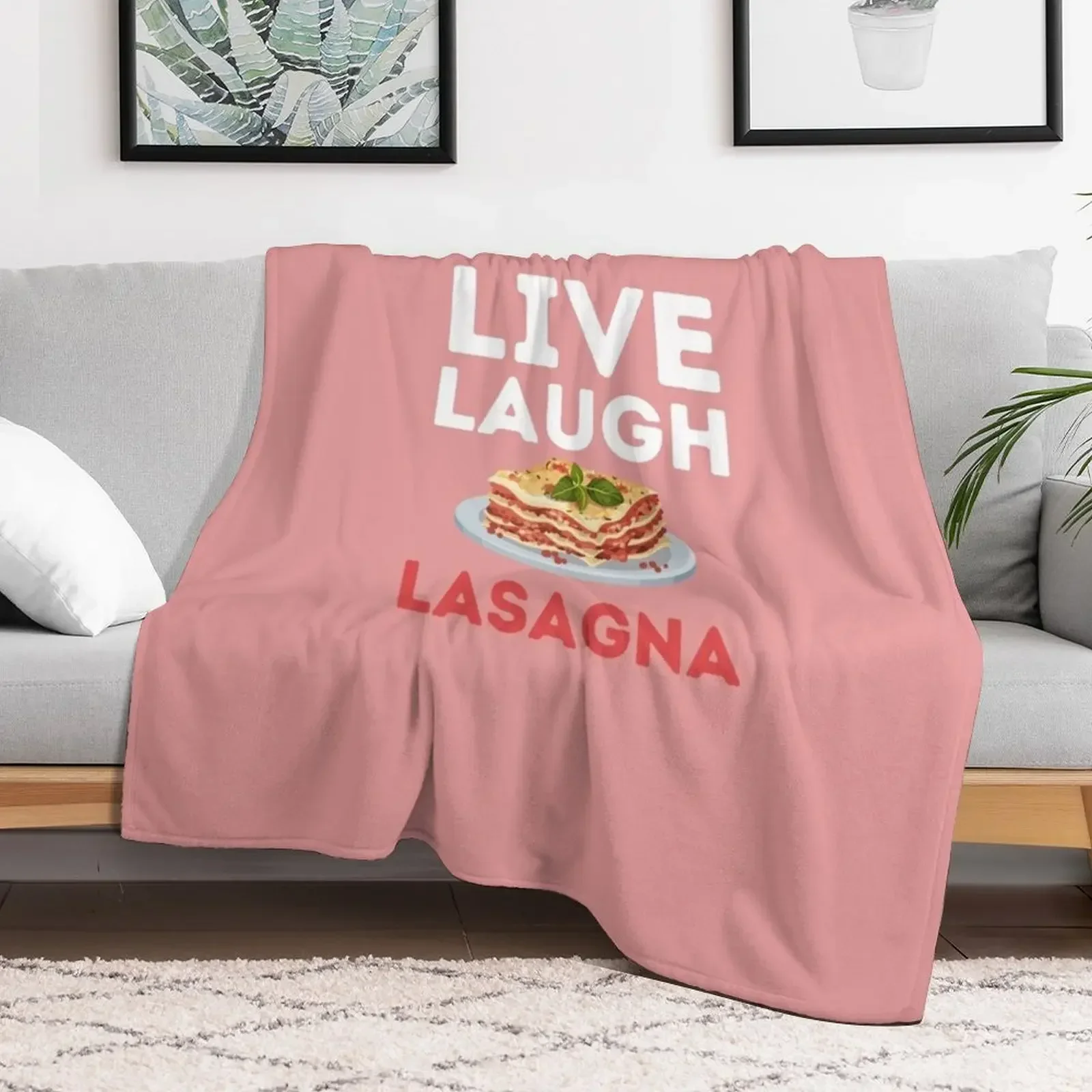 Live Laugh Lasagna-����ִ� ���ڳ� ��ȣ�� ������, �� ���� ���� ���