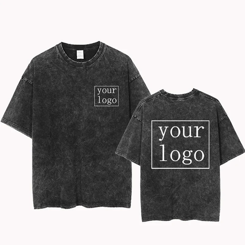 

Design Your Own Logo T Shirts Cotton T-Shirts Diy Men's Clothing Vintage Black Acid Wash Tops Tee Men Women Short-Sleeved Top