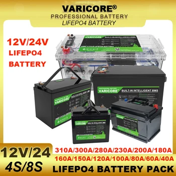 VariCore 12V/24V/48V 310ah 280ah 180Ah 150AH 100ah LiFePO4 Battery 12.8V Lithium Iron Phosphate for RV Golf cart Solar Wind