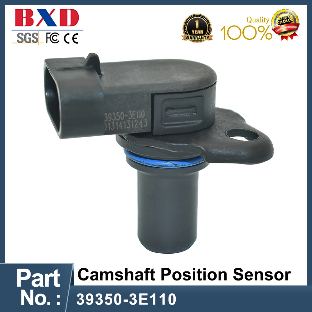 

39350-3E110 Camshaft Position Sensor Fits Hyundai Kia 2006-2016 89546-23021 1002050TAR A2150737871 393503E110 Auto Accessories