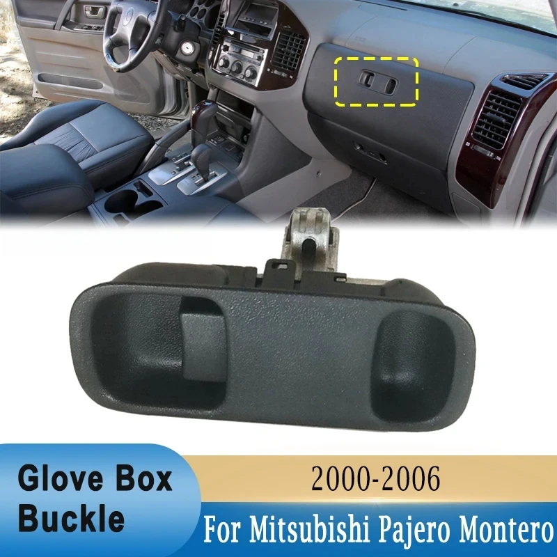 자동차 글러브 박스 버클 뚜껑 래치 잠금 장치 자동차 도구 상자 스위치 핸들 미쓰비시 몬테로 파제로 MK3 V73 V75 V77 2000-2006 MR402499