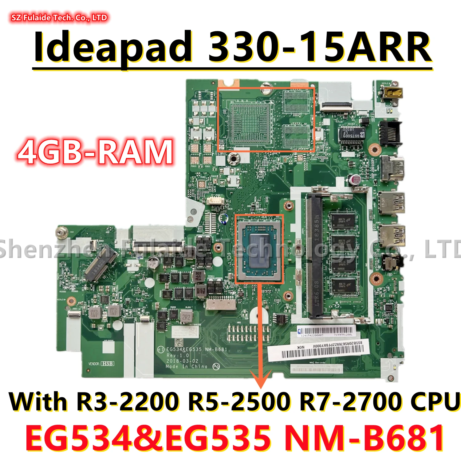 

EG534/EG535 NM-B681 For Lenovo Ideapad 330-15ARR Laptop Motherboard With R3-2200 R5-2500 R7-2700 CPU 4GB-RAM FRU: 5B20R56763