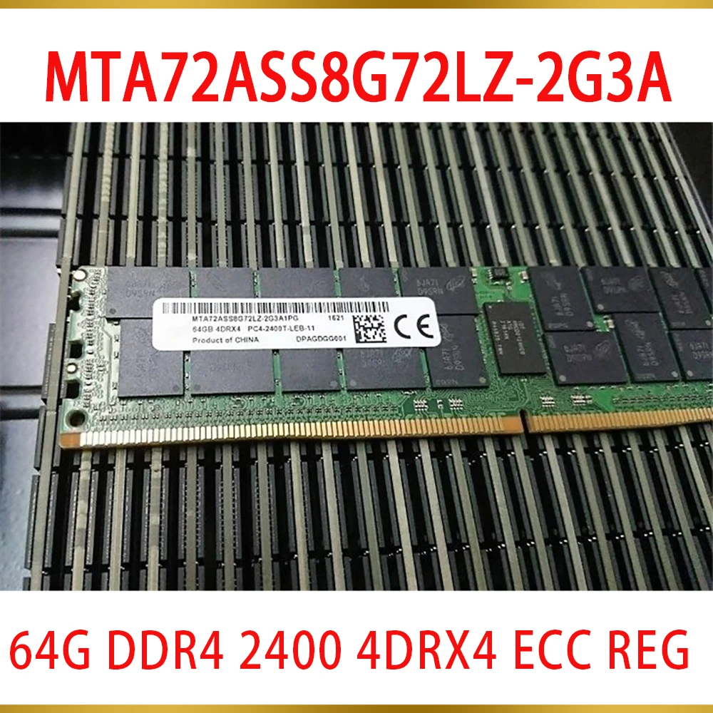 1Pcs For MT RAM 64GB 64G DDR4 2400 4DRX4 ECC REG LRDIMM MTA72ASS8G72LZ 2G3A
