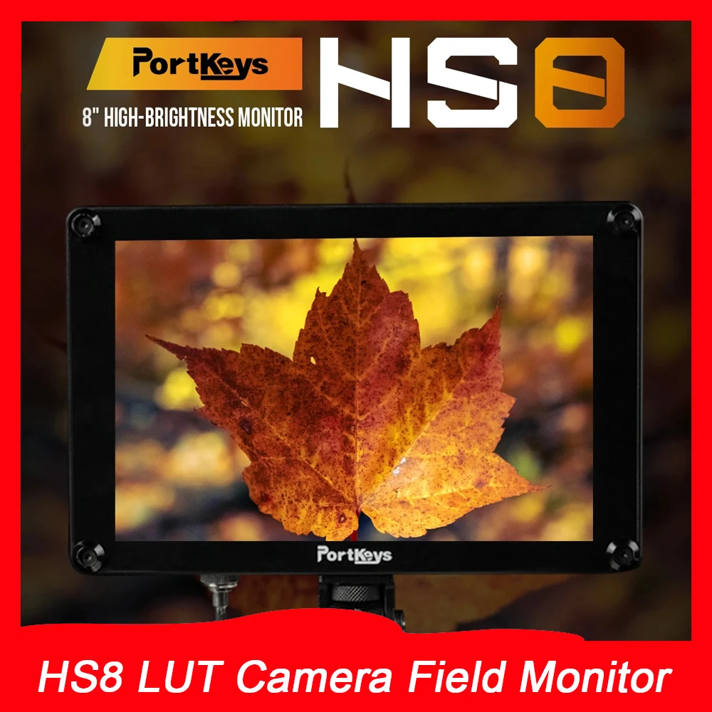 Portkeys HS8 8" 3D LUT Camera Field Monitor 3G-SDI/4K 1100nit 1920x1080P Full HD Display For Video Live Streaming