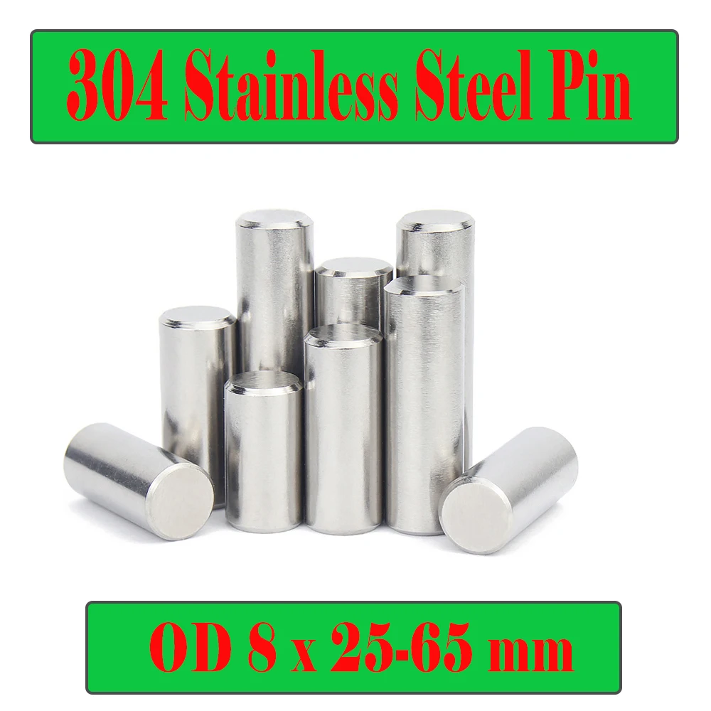 

OD 8mm 304 Stainless Steel Pin 25/26/28/30/32/35/40/45/50/55/60/65*8 mm (10PC) Cylindrical Pin Posit Loose Needle Roller