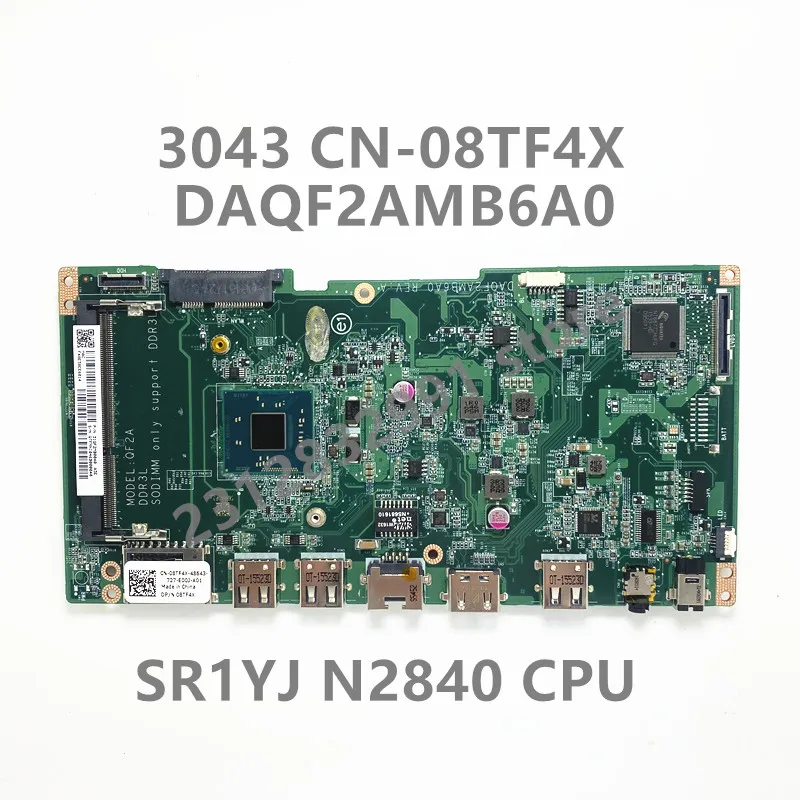 CN-08TF4X 08TF4X 8TF4X Mainboard For Dell Inspiron 20 3043 Laptop Motherboard DAQF2AMB6A0 With SR1YJ N2840 CPU 100% Fully Tested 203032 1 for hp pavilion 14 dy 14t dy laptop motherboard with i5 i7 11th gen cpu 100% fully tested