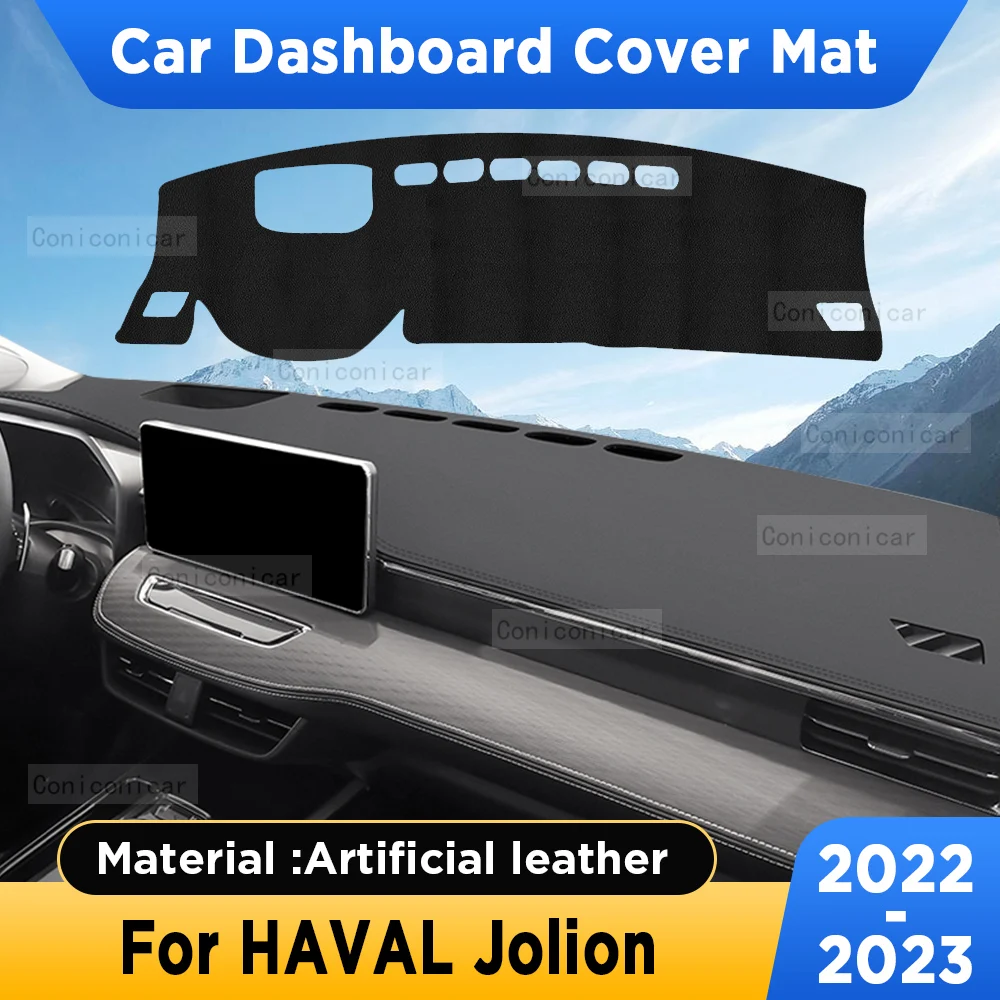 

Коврик для приборной панели автомобиля HAVAL Jolion 2022 2023, Солнцезащитный коврик, нескользящий коврик из искусственной кожи, аксессуары для коридора