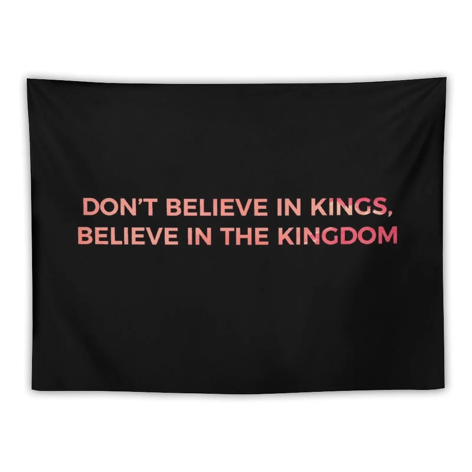 

Don't Believe in Kings, Believe in the Kingdom - Chance the Rapper Tapestry Luxury Living Room Decoration Anime Decor Tapestry