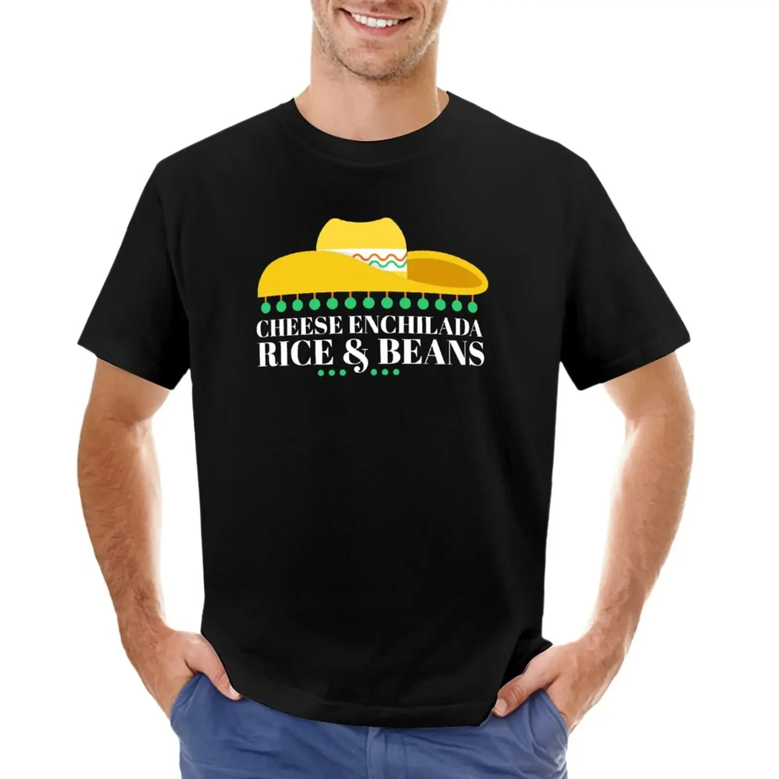 

Cheese Enchilada Rice & Beans - Mexican Food lovers T-Shirt summer top korean fashion sports fans mens tall t shirts
