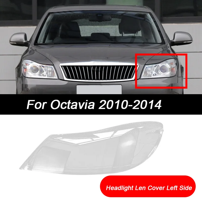 

Для Skoda Octavia 2010-2014 Автомобильная передняя левая БОКОВАЯ фара Прозрачная крышка объектива лампа-абажур