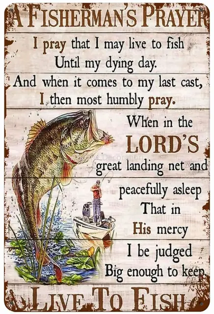 Fishing Decor A Fisherman s Prayer Live to Fish Vintage Metal Sign: Adding Rustic Charm to Your Home