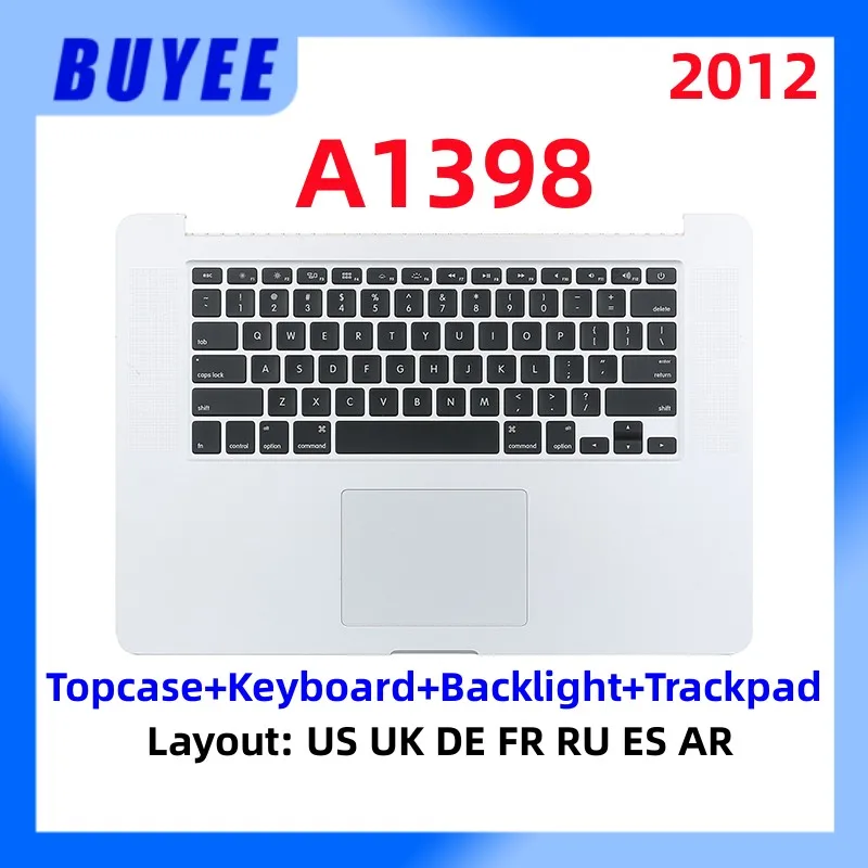 

Palmrest For MacBook Retina Pro 15.4" A1398 2012 Topcase Keyboard Backlight Trackpad US UK Spanish France Russian German Arabic