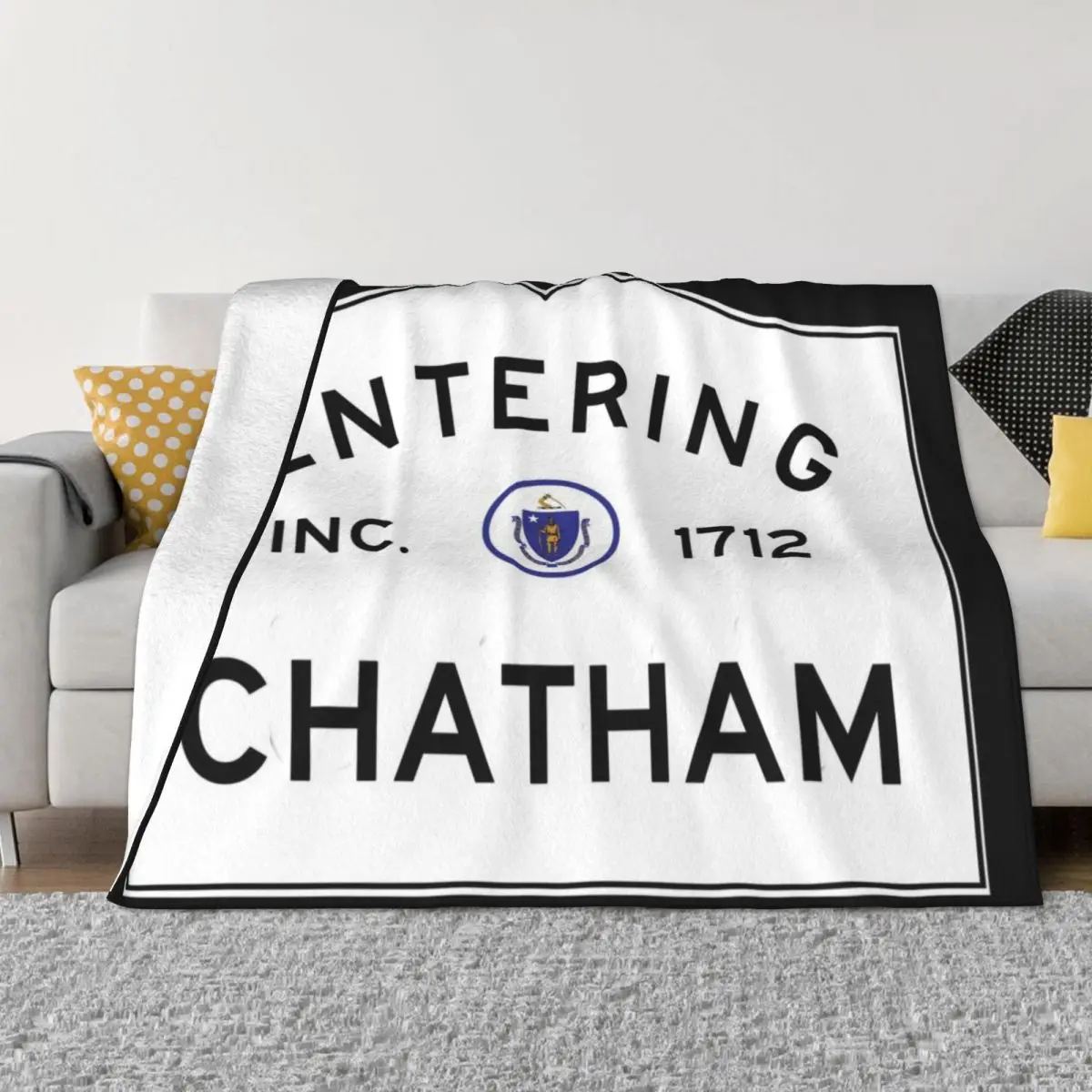 

Entering Chatham - Commonwealth of Massachusetts Road Sign Throw Blanket Moving Picnic Summer Luxury Thicken Blankets