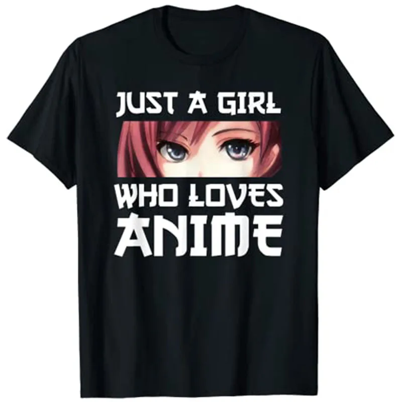 Just A Girl Who Loves Anime T-Shirt Graphic Tee Kawaii Style