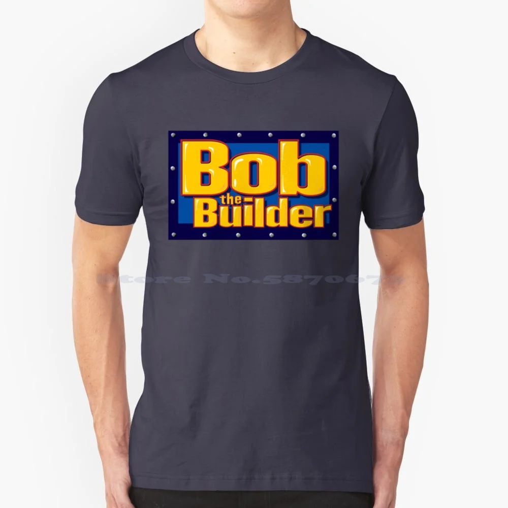 Best Top Famous Bob The Builder T Shirt 100% Cotton Tee Tv Show Scoop Bob The Builder Memes New Bob The Builder Bob The Builder