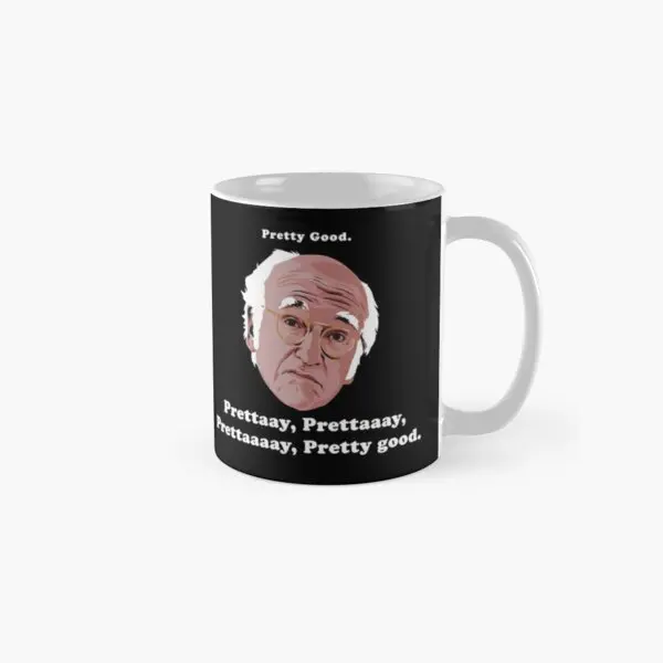 

Pretty Good Prettaaay Prettaaay Prett Mug Tea Picture Drinkware Simple Printed Gifts Photo Handle Round Design Cup Coffee