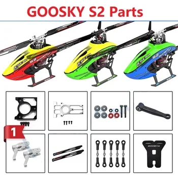 Ricambi per Elicottero RC GOOSKY S2: Pale Principali, Motore, Ingranaggi, Cuscinetti, Braccio, Telaio, Piastra Laterale, Servo, Copertura, Piazzole di Atterraggio, ecc.