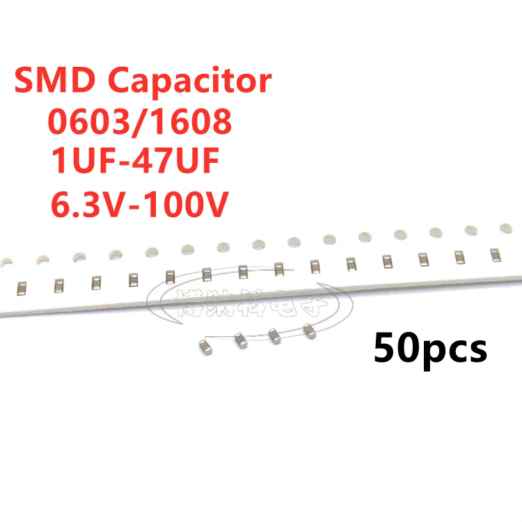 50pcs 0603 1608 SMD Capacitor 1uF 2.2uF 4.7uF 10uF 22uF 47uF 6.3V 10V 16V 25V 35V 50V 63V 100V X5R X7R 10% 20% Bonakin