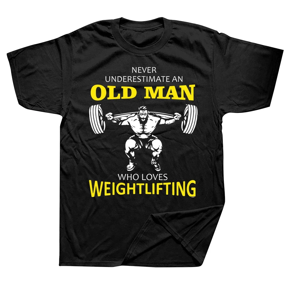 Grappige oude man gewichtheffen T-shirts grafische katoenen streetwear korte mouw verjaardagscadeaus zomer stijl T-shirt heren_voghion.com