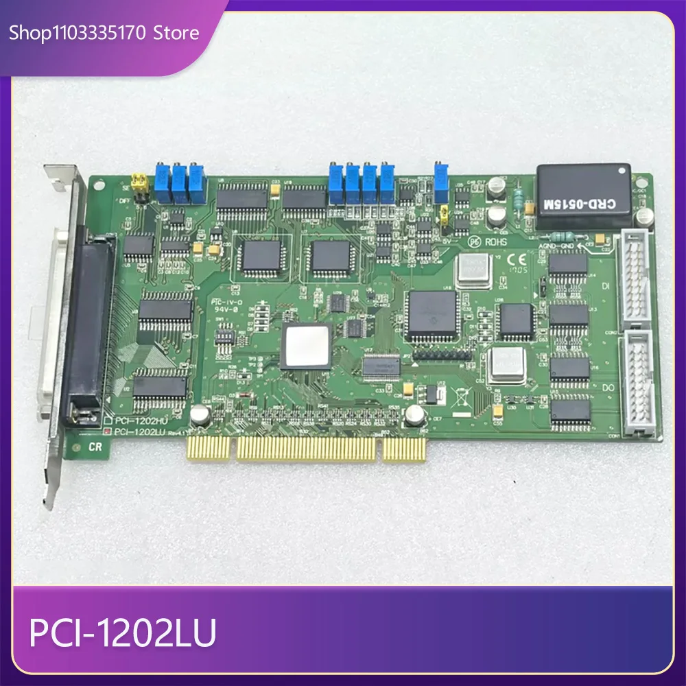 For PCI-1202LU Data Acquisition Card 3 For PCI-1202LU Data Acquisition Card