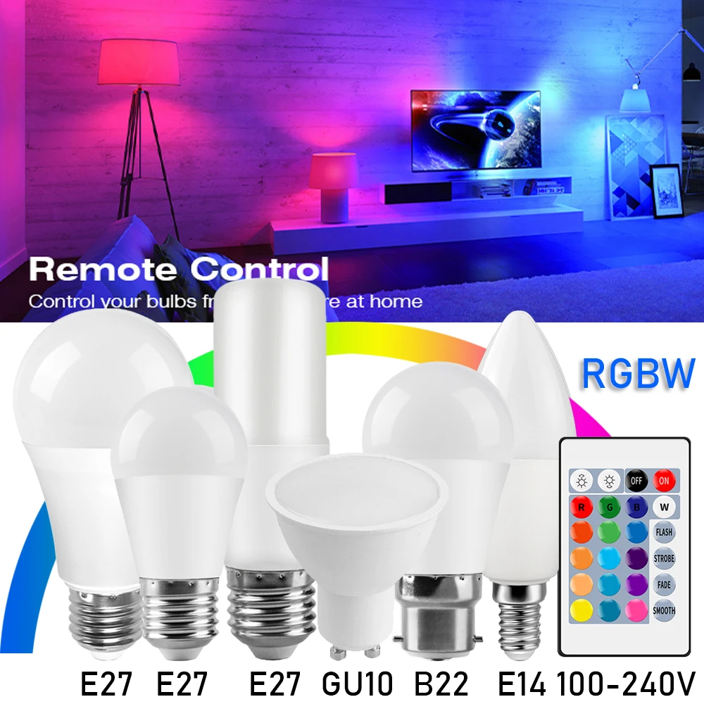 

LED RGBW Light Bulb E27 E14 GU10 B22 AC100-240V Spot Magic Changeable Lamp Lampada+IR Control Decoration RGB White