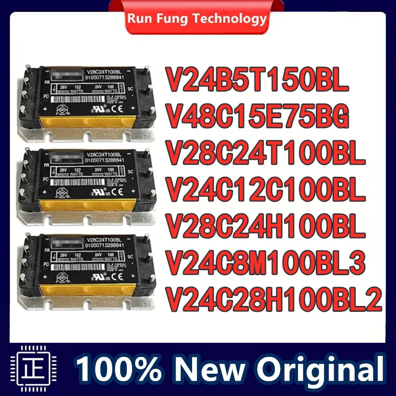 

V24B5T150BL V48C15E75BG V28C24T100BL V24C12C100BL V28C24H100BL V24C8M100BL3 V24C28H100BL2 IGBT Module