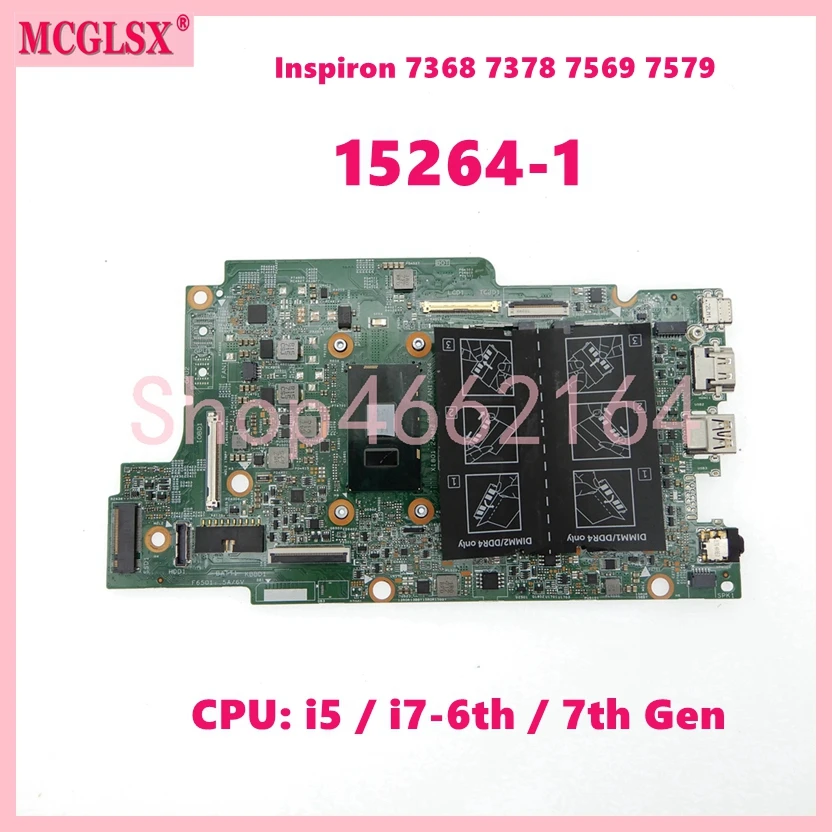 15264-1 Con Scheda Madre Per Notebook Cpu I5 / I7-6Th / 7Th Gen Per Scheda Madre Per Laptop Del Inspiron 7368 7378 7569 7579