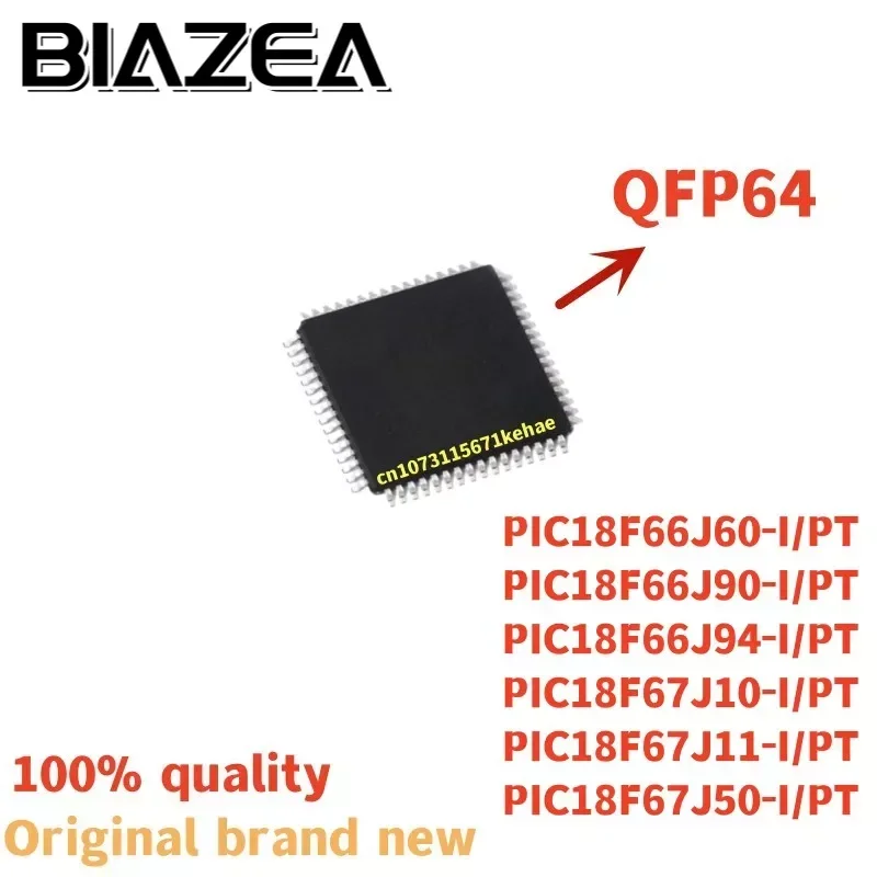 

1piece PIC18F66J60-I/PT PIC18F66J90-I/PT PIC18F66J94-I/PT PIC18F67J10-I/PT PIC18F67J11-I/PT PIC18F67J50-I/PT QFP64 Chipset