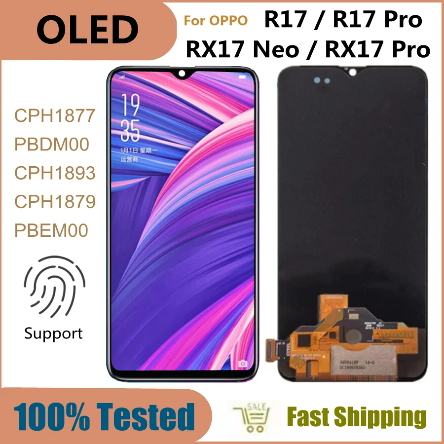 

6.4" OLED For OPPO RX17 Neo CPH1893 LCD Display Touch Screen Assembly Replacement Accessory For R17 RX17 PRO CPH1877 LCD