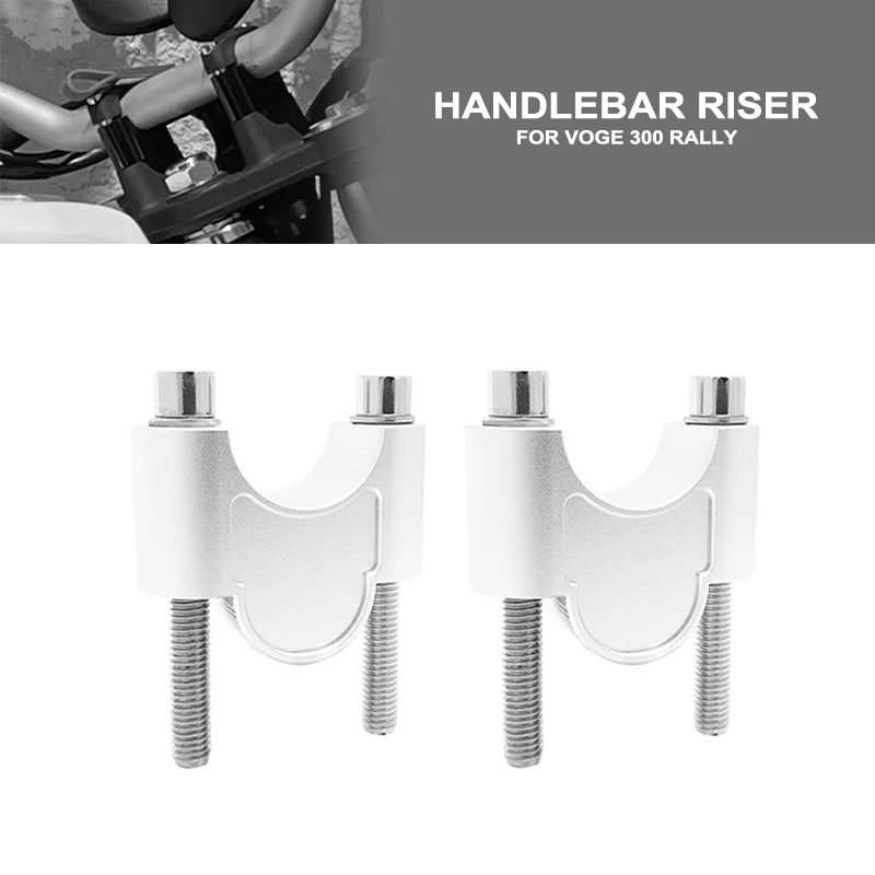 Misura Per Voge 300 Rally 300 Gy Rally300 Accessori Moto Manubrio Riser Bar Mount Maniglia Morsetto Rise