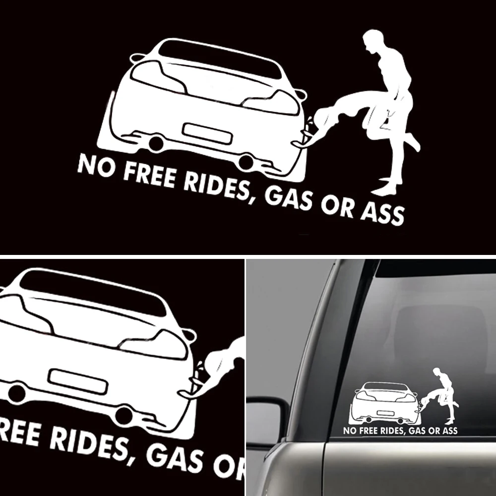 Interesting No Free Rides gasoline or butt car window decoration
