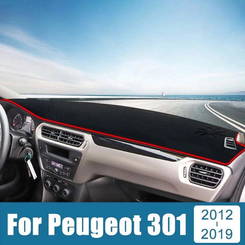 

Car Accessories For Peugeot 301 2012 2013 2014 2015 2016 2017 2018 2019 Dashboard Cover Avoid Light Pad Anti-UV Non-Slip Carpets