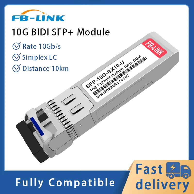 10G BIDI 10KM SFP+ Single LC Fiber Optic Transceiver Module 1270nm/1330nm DOM compatible with Cisco Mikrotik Mellanox switch