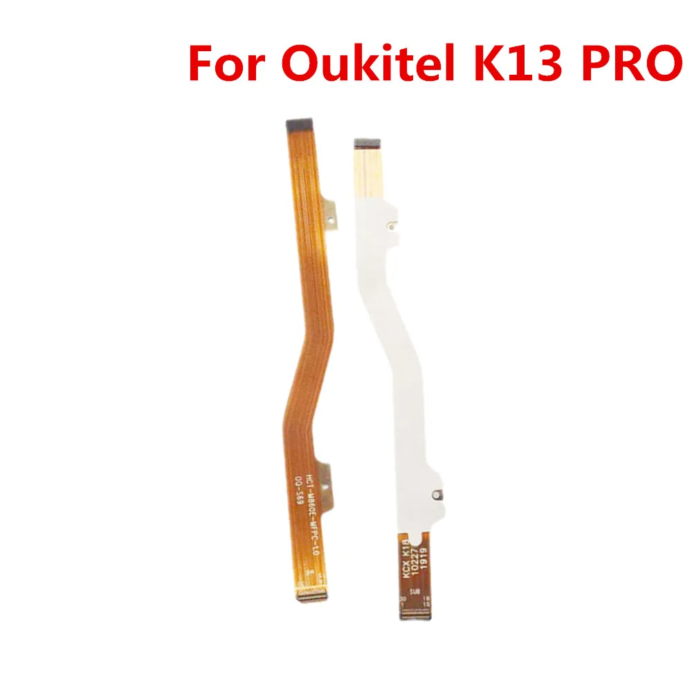 

New Original Main board Connector Main Fpc Cable For OUKITEL K13 PRO 6.41inch Cellphone Repair Motherboard Wire
