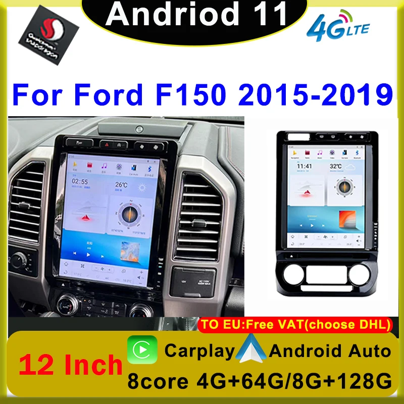 

12" Vertical Screen Qualcomm Android 11 Car Multimedia Radio Video Player GPS Navigation For Ford F150 2015-2019 Carplay Auto 4G