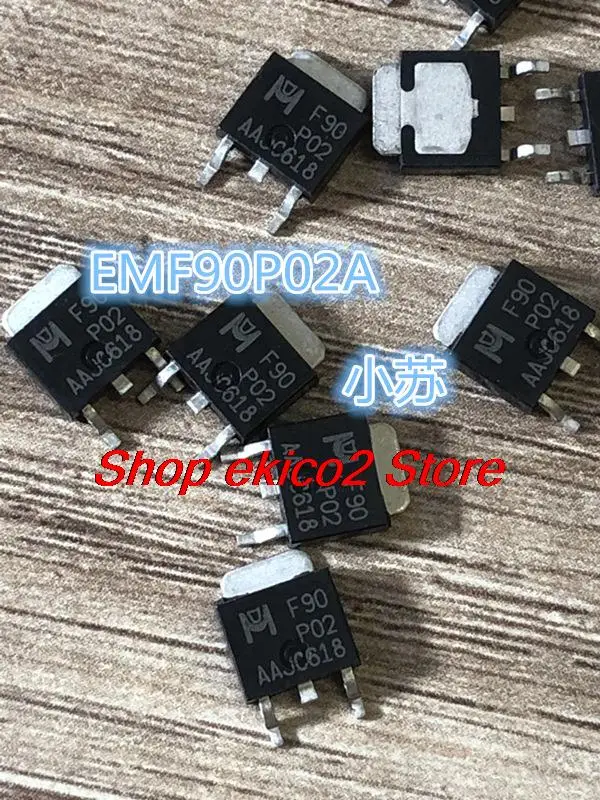 

10pieces Original stock EMF90P02A EMF90P02 F90P02 TO-252