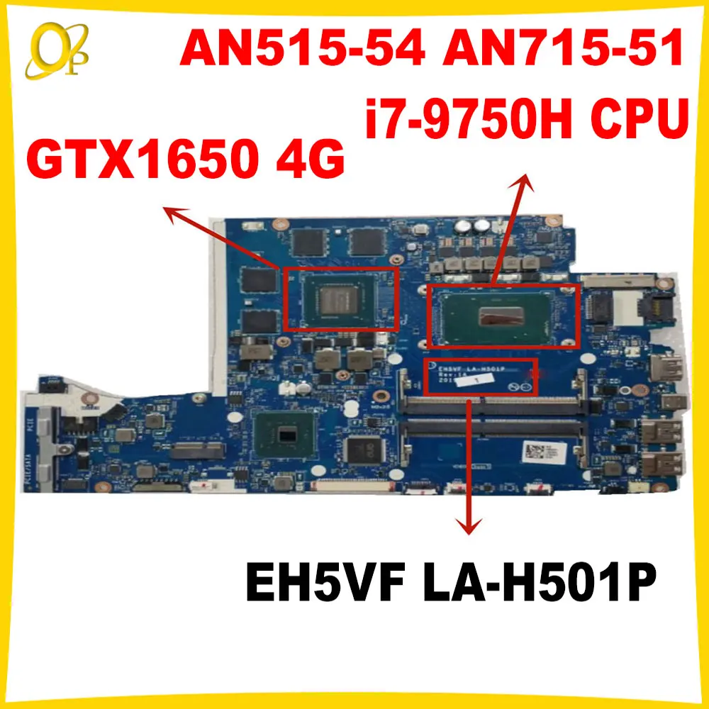 

LA-H501P Mainboard for Acer Nitro 5 AN515-54 AN715-51 Laptop Mainboard i7-9750H CPU N18P-G0-MP-A1 GTX1650 4G GPU DDR4 Tested