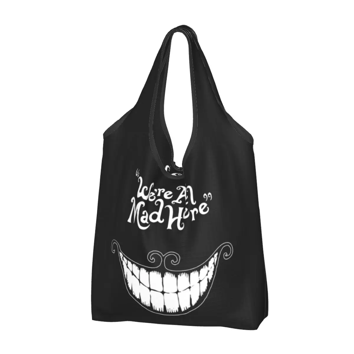 

Custom Reusable We Are All Mad Here Shopping Bag Women Tote Bag Portable Cheshire Cat Animal Groceries Shopper Bags