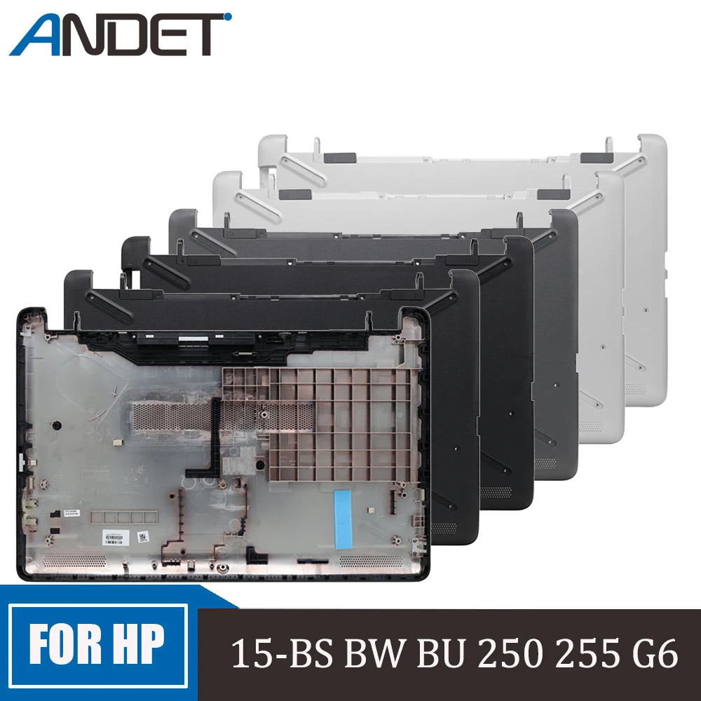 

New Original For HP 15-BS 15-BW BR BU 250 255 G6 Laptop Bottom Case Base Cover Lower Shell D Shell Black 924915-001 924907-001