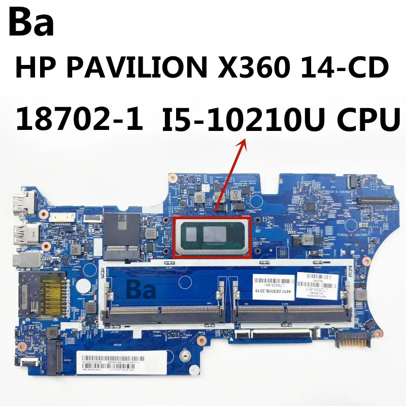 

For HP Pavilion X360 14-CD Laptop Motherboard I5-10210 CPU 18702-1 448.0E815.0011