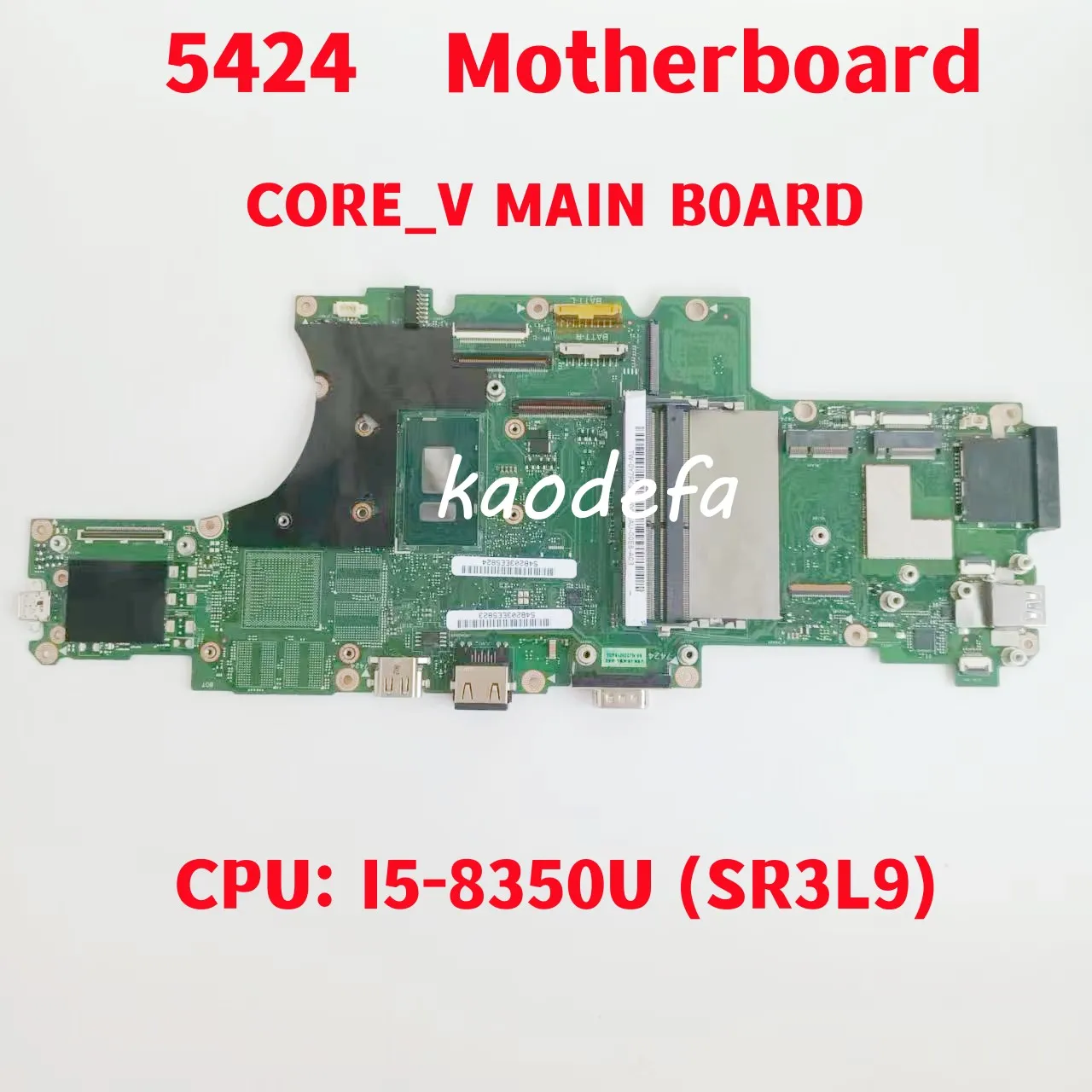 Core_V Main B0Ard Mainboard Per Dell 5424 Laptop Scheda Madre Cpu: I5-8350U Sr3L9 Ddr4 100% Test Ok