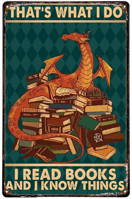 

Funny Metal Tin Sign Drink Coffee Read Dragon Books And Be Happy Poster Art Metal Wall Plaque Decor Outdoor Indoor Study Wall
