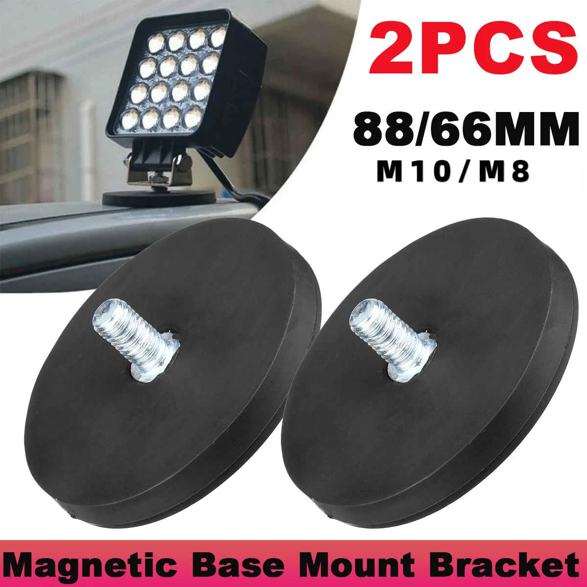 2PCS 66mm/88mm M8/M10 볼트 마그네틱 베이스 마운트 브래킷 클램프 LED 작업 표시줄 홀더 SUV 오프로드