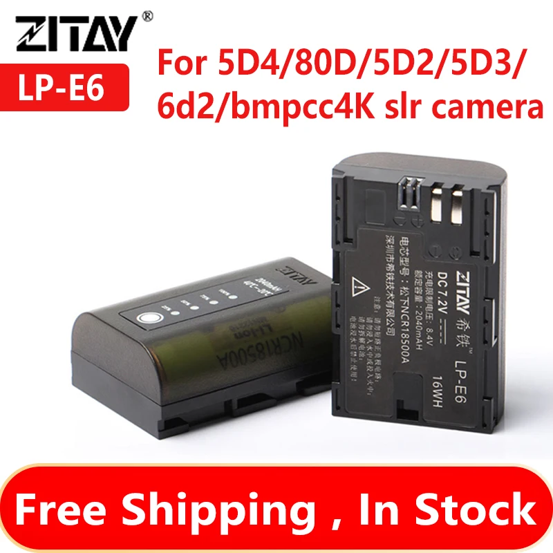 Batteria Per Fotocamera Zitay Lp-E6 Batteria Ricaricabile Agli Ioni Di Litio Da 7.2V 2040Mah Per Fotocamera Slr 5 D4/80D/ 5 D2/5 D3/6D 2/ Bmpcc4K