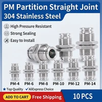 10PCS PM 304 Stainless Steel Fitting Metal Pneumatic Quick Coupling -4/6/8/10/12/14/16mm Push In air Hose Connector 1