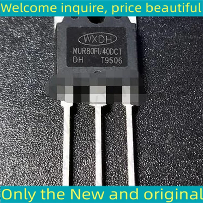 

10PCS 80FU40 New and Original Chip IC MUR80FU40DCT MUR80FU40DC MUR80FU40 80A 400V