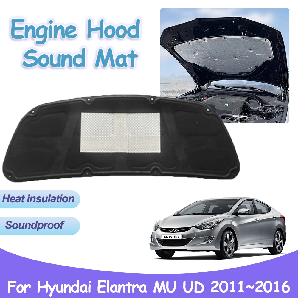 

Engine Hood Sound Pad for Hyundai i35 Elantra Avante MU UD 2011~2016 Heat Insulation Cotton Mat Fireproof Soundproof Accessories